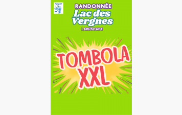 TOMBOLA - RANDONNÉE VTT &amp; MARCHE DU LAC DES VERGNES